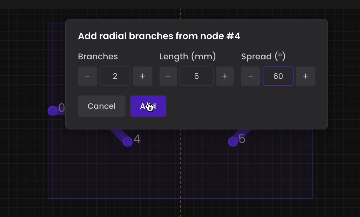 Dialog reading Add radial branches from node 4, with fields for branch count, length in millimetres, and angular spread